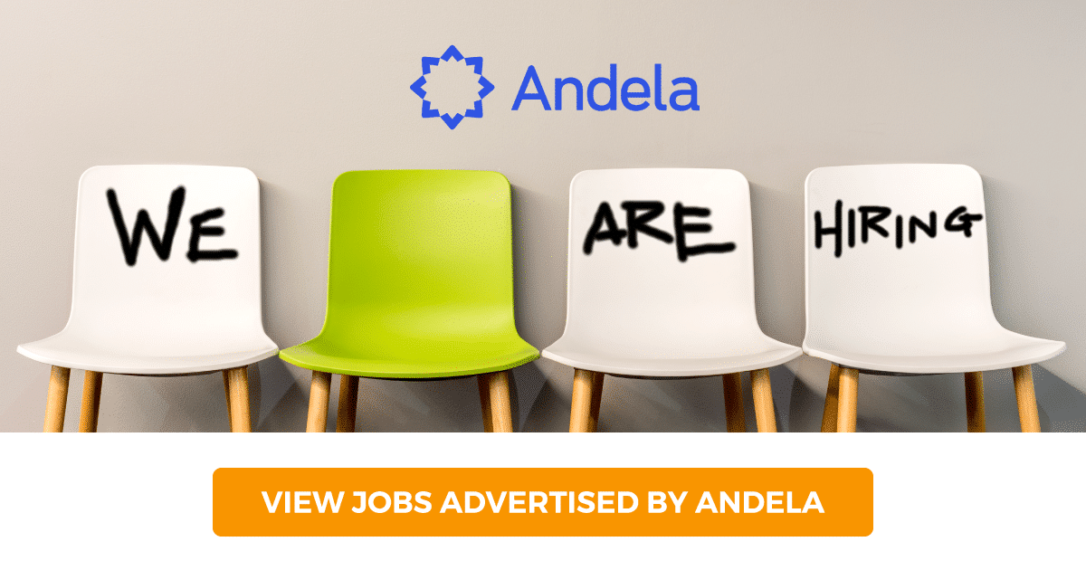 Andela jobs advertised on BrighterMonday