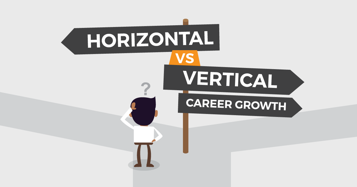 vertical vs horizontal career growth