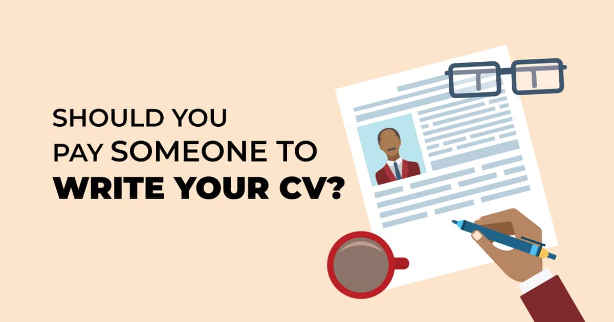 should you pay someone to write your cv