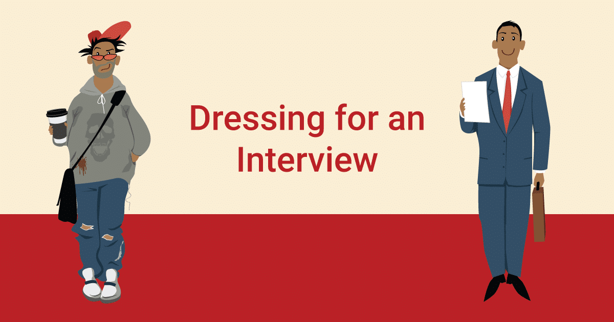 Dressing for An Interview: Practical Do’s and Don’ts