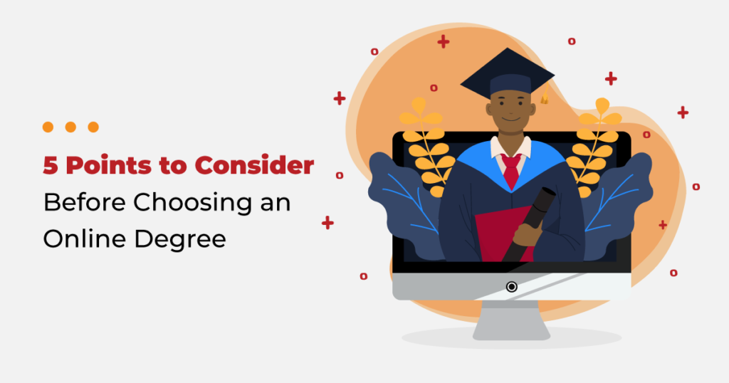 5 Points to Consider Before Choosing an Online Degree I BrigherMonday