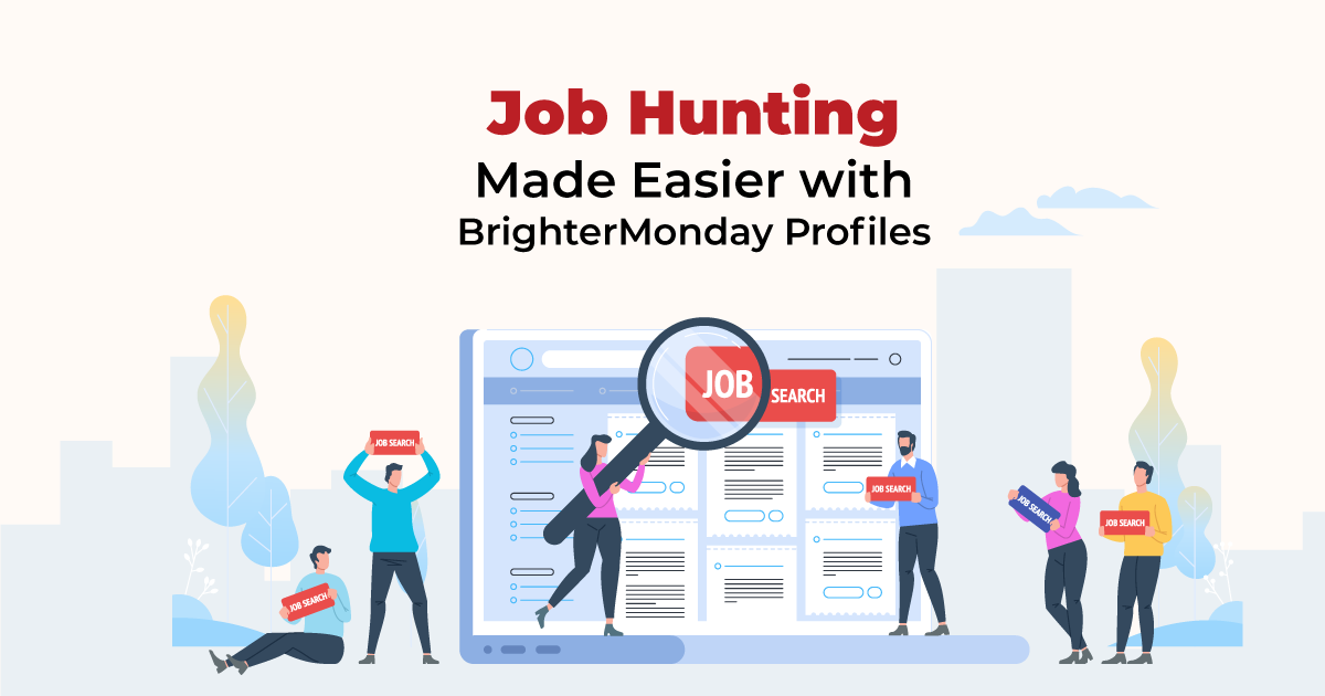 Job-Hunting-Made-Easier-with-BrighterMonday-Profiles