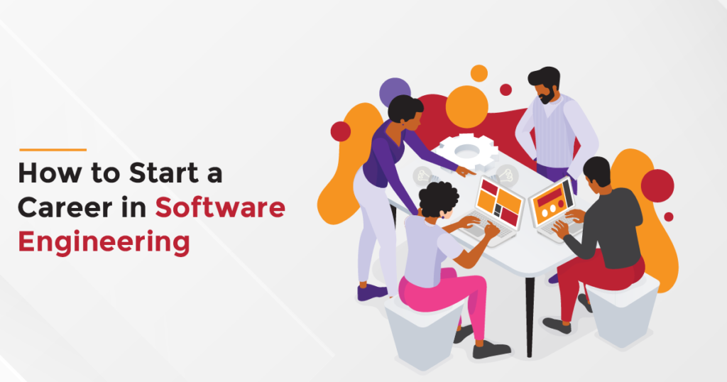 How to Start a Career in Software Engineering | BrighterMonday Kenya