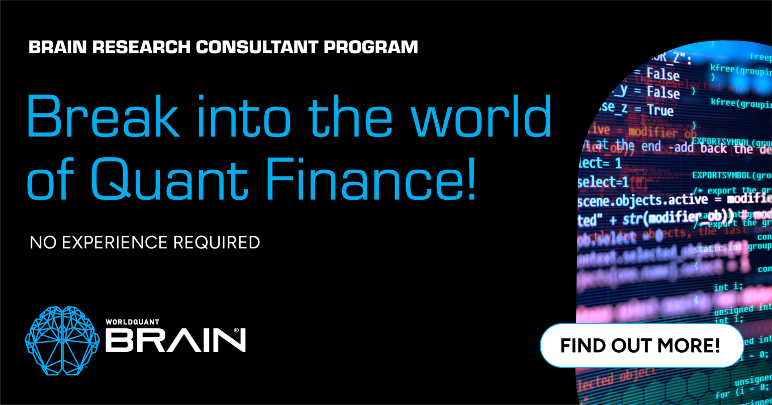 Worldquant Break into the World of Quant Finance with WorldQuant BRAIN