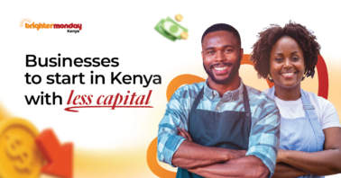 Businesses to start in Kenya