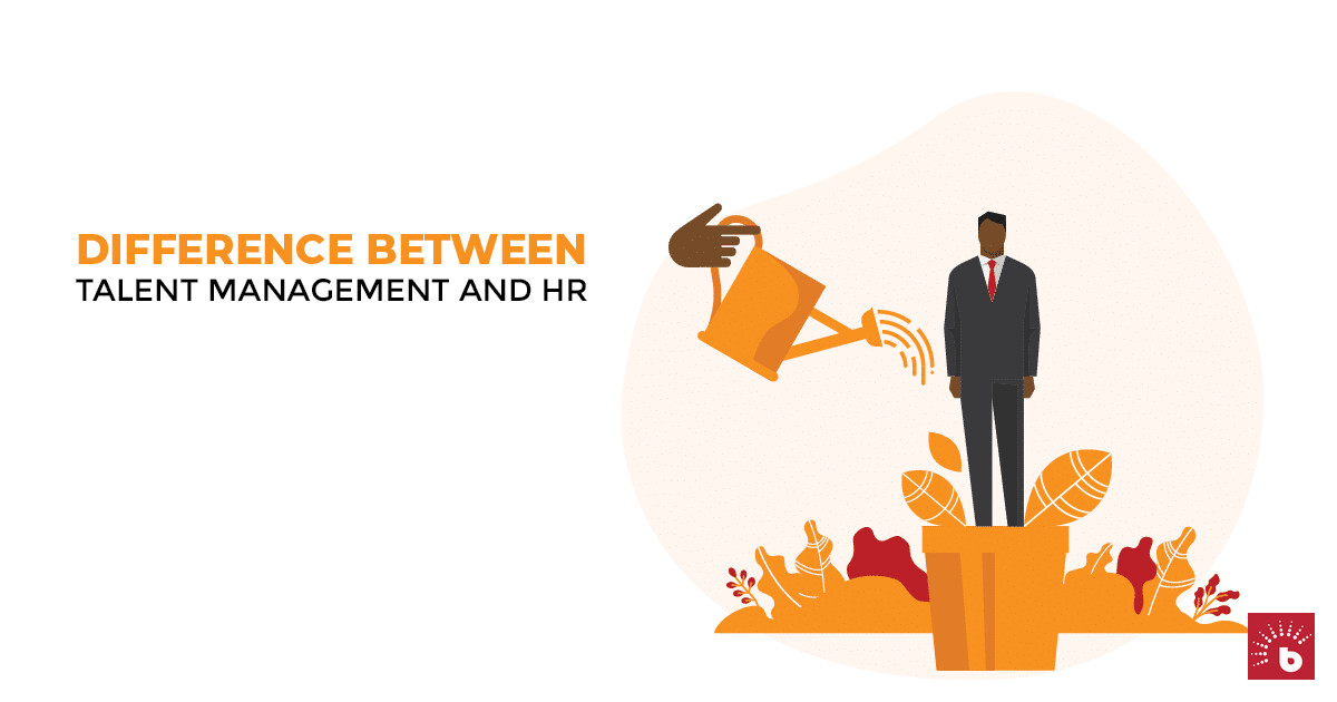 What is Talent Management and How it Differs from HR