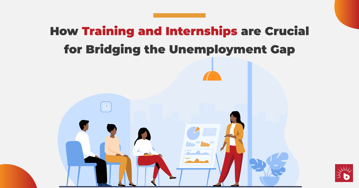 How Training and Internships Can Help Reduce Unemployment ...